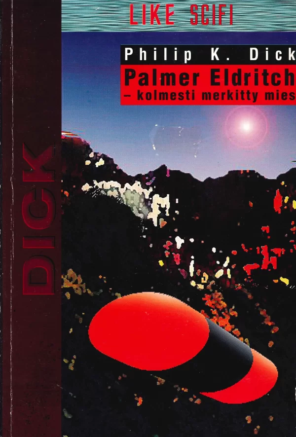 Palmer Eldritch – kolmesti merkitty mies