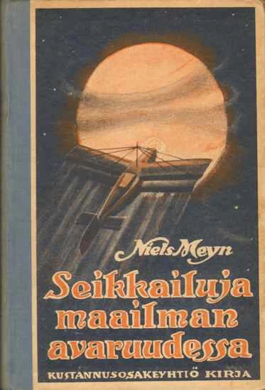 Seikkailuja maailman avaruudessa - Niels Meyn