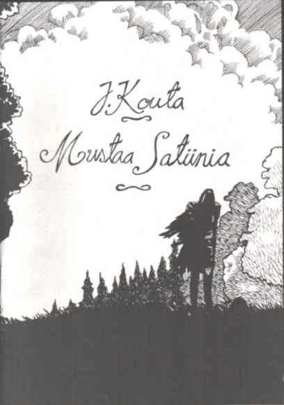 Mustaa satiinia ja muita kertomuksia - J. Kouta