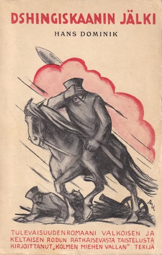 Dshingiskaanin jälki - Hans Dominik