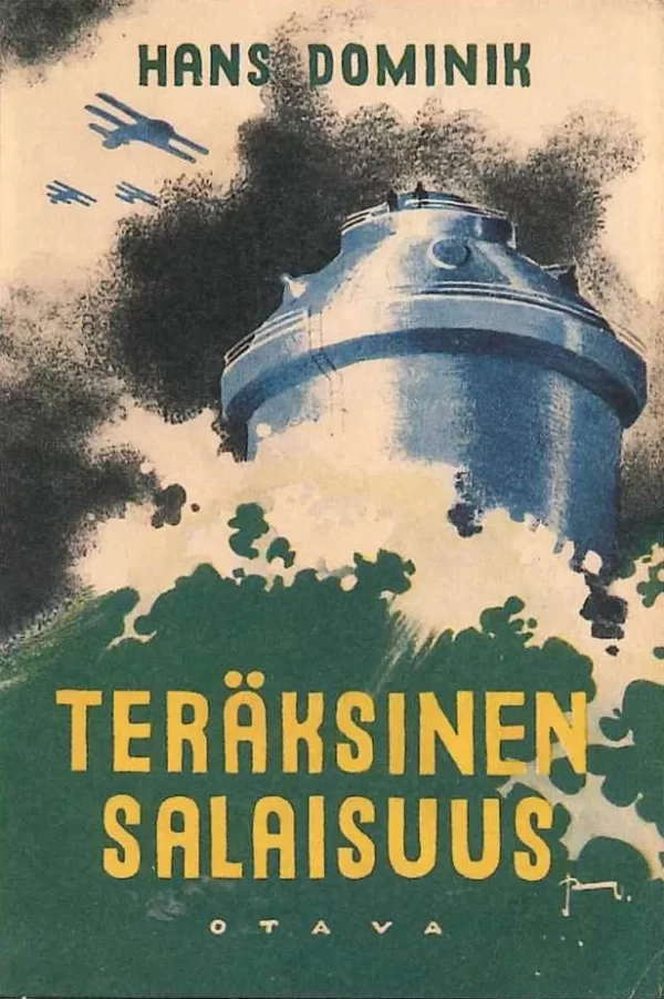 Teräksinen salaisuus - Hans Dominik
