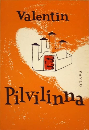 Pilvilinna - Valentin