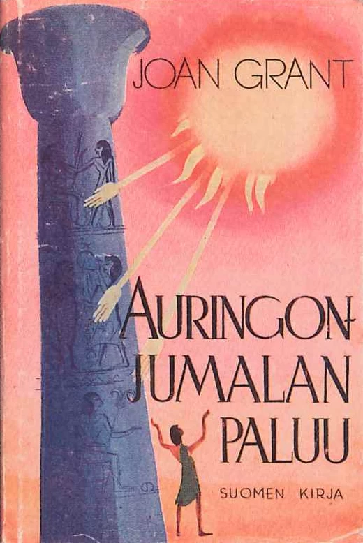 Auringonjumalan paluu - Joan Grant