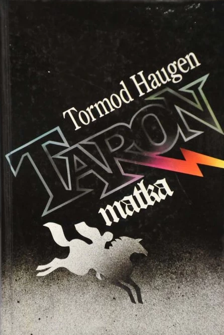 Taron matka - Tormod Haugen