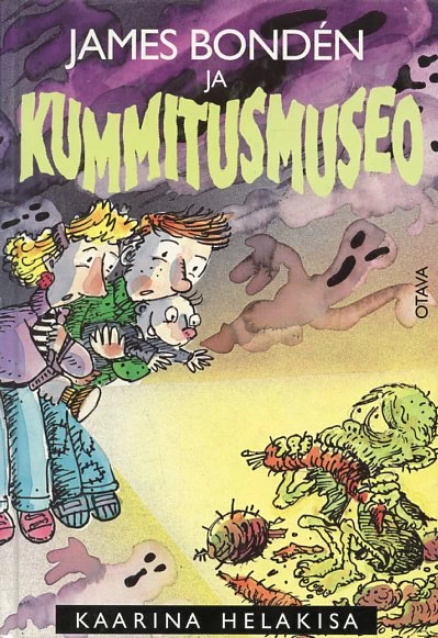 James Bondén ja kummitusmuseo (James Bondén #3) - Kaarina Helakisa