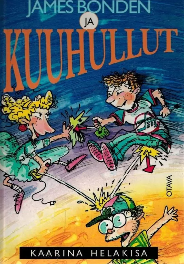James Bondén ja kuuhullut (James Bondén #2) - Kaarina Helakisa