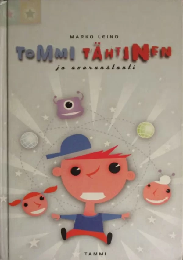Tommi Tähtinen ja avaruustauti - Marko Leino