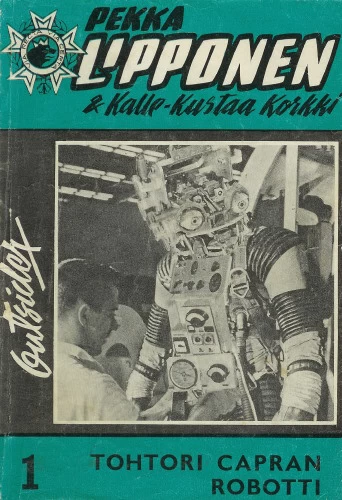 Tohtori Capran robotti (Pekka Lipponen ja Kalle-Kustaa Korkki #1) - Outsider (Seppo Tuisku), Lukemistolehdet ja taskukirjat 