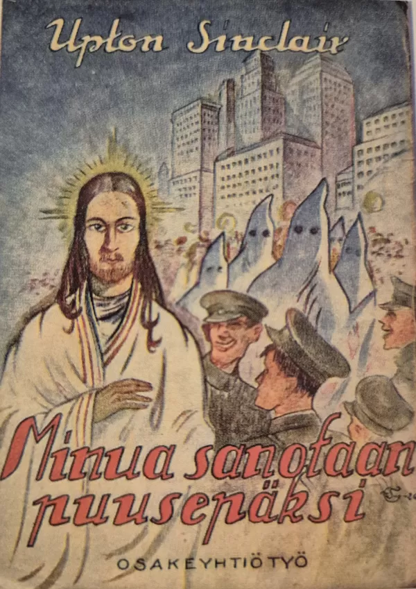 Minua sanotaan puusepäksi - Upton Sinclair
