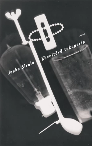 Käveltävä takaperin - Jouko Sirola