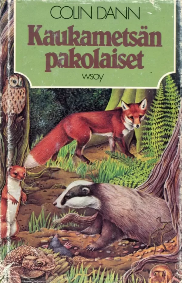 Kaukametsän pakolaiset - Colin Dann