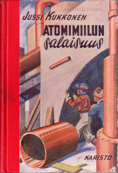 Atomimiilun salaisuus - Jussi Kukkonen