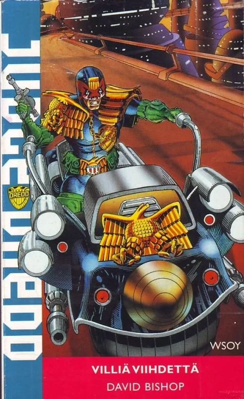 Villiä viihdettä (Judge Dredd) - David Bishop