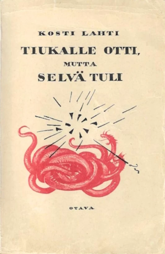 Tiukalle otti, mutta selvä tuli - Kosti Lahti