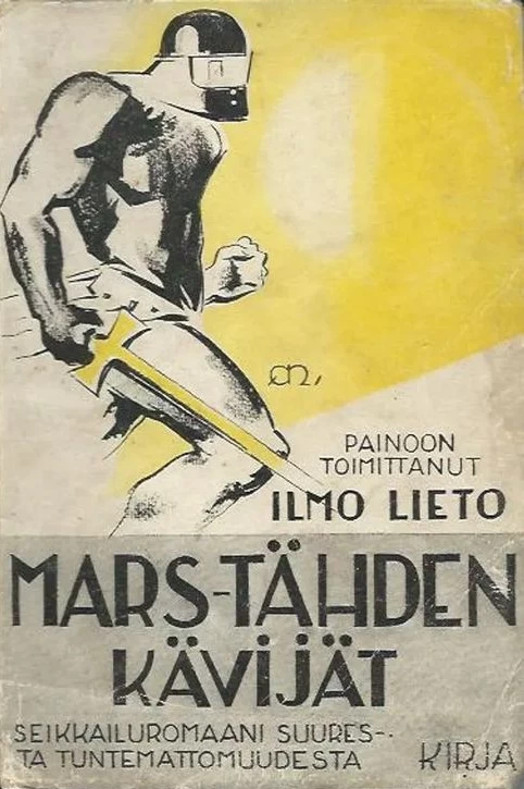 Mars-tähden kävijät - Ilmo Lieto