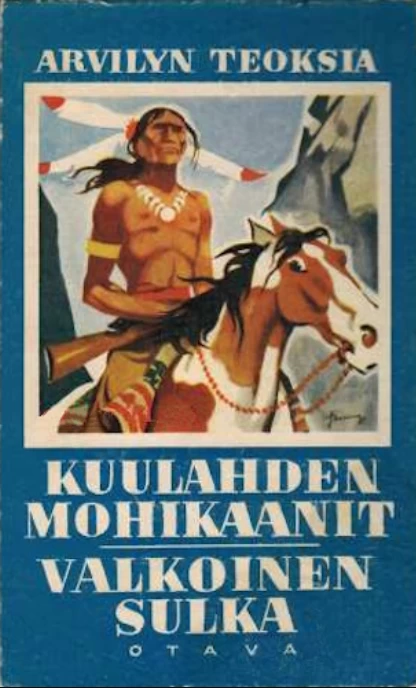 Kuulahden mohikaanit (Poikien seikkailukirjasto #6) - Arvid Lydecken