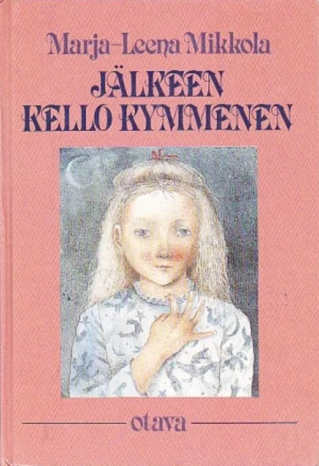 Jälkeen kello kymmenen - Marja-Leena Mikkola