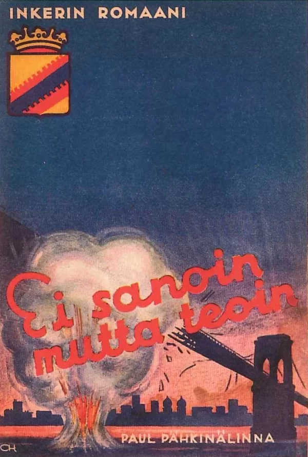Ei sanoin – mutta teoin - Paul Pähkinälinna