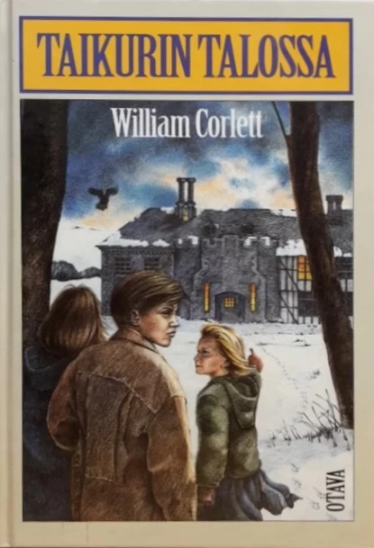 Taikurin talossa - William Corlett