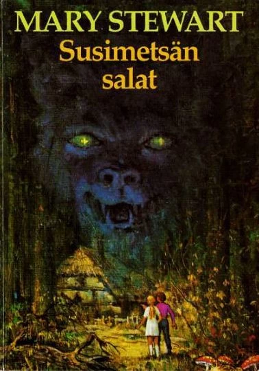 Susimetsän salat - Mary Stewart