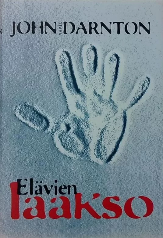 Elävien laakso - John Darnton