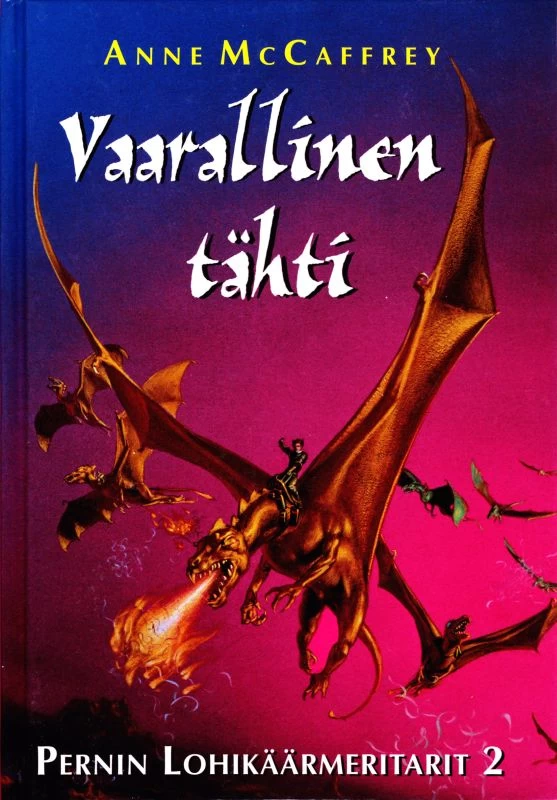 Vaarallinen tähti (Pernin lohikäärmeritarit #2) - Anne McCaffrey