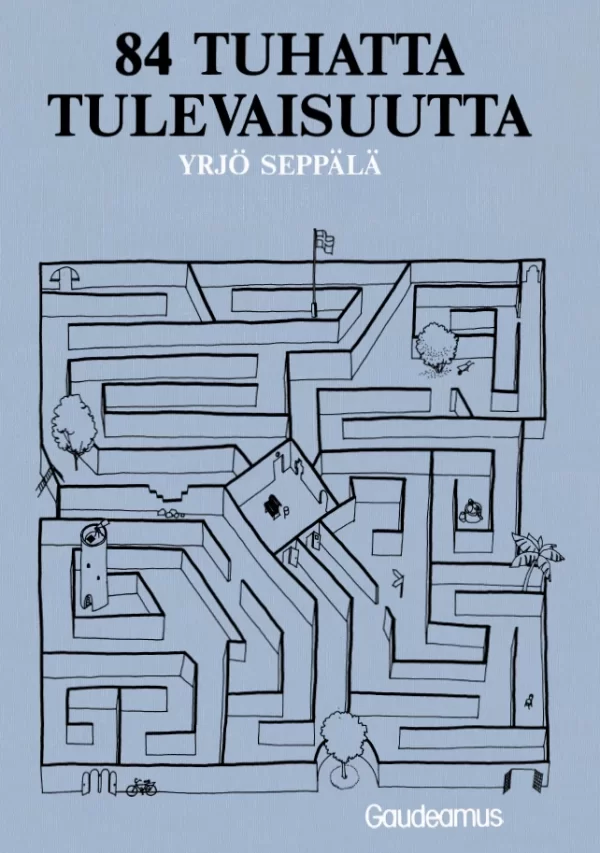 84000 tulevaisuutta - Yrjö Seppälä