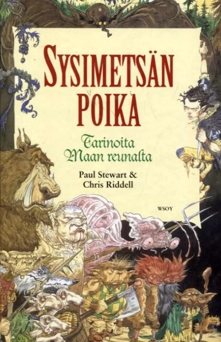 Sysimetsän poika (Tarinoita Maan reunalta #1) - Paul Stewart