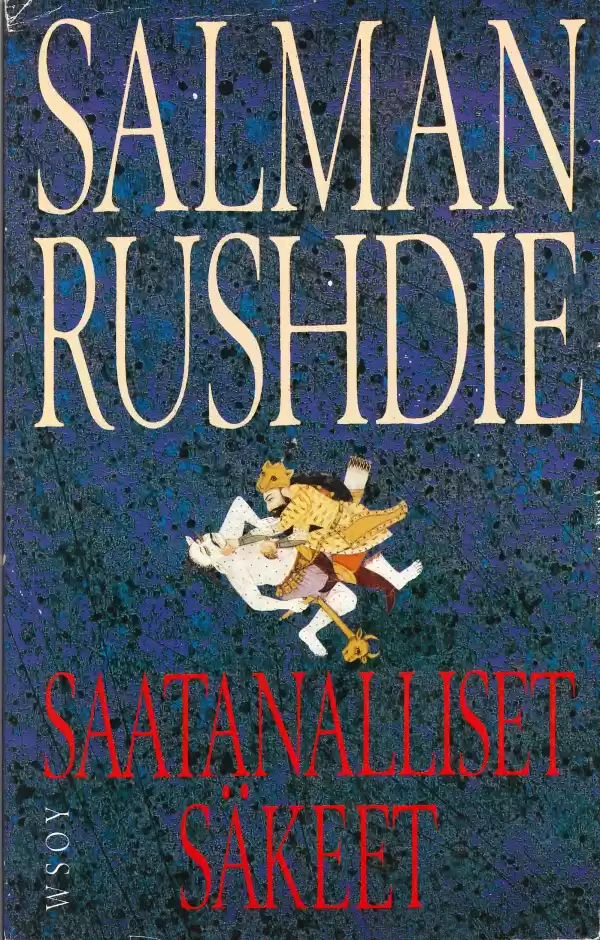 Saatanalliset säkeet (Aikamme kertojia) - Salman Rushdie