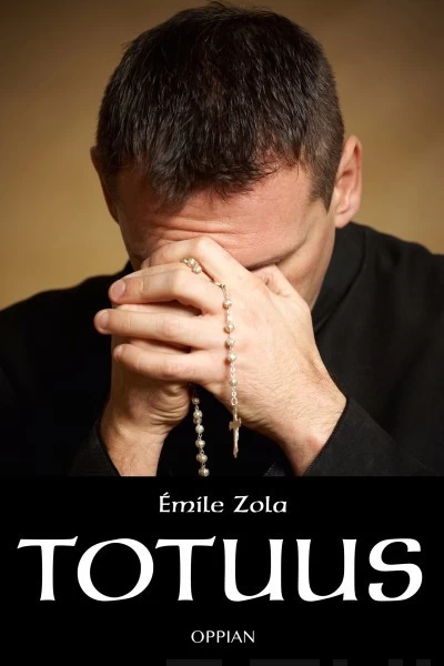 Totuus - Émile Zola
