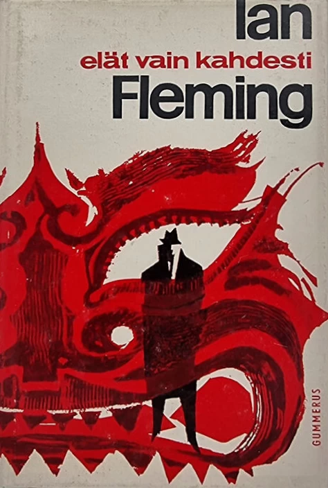 Elät vain kahdesti (James Bond) - Ian Fleming