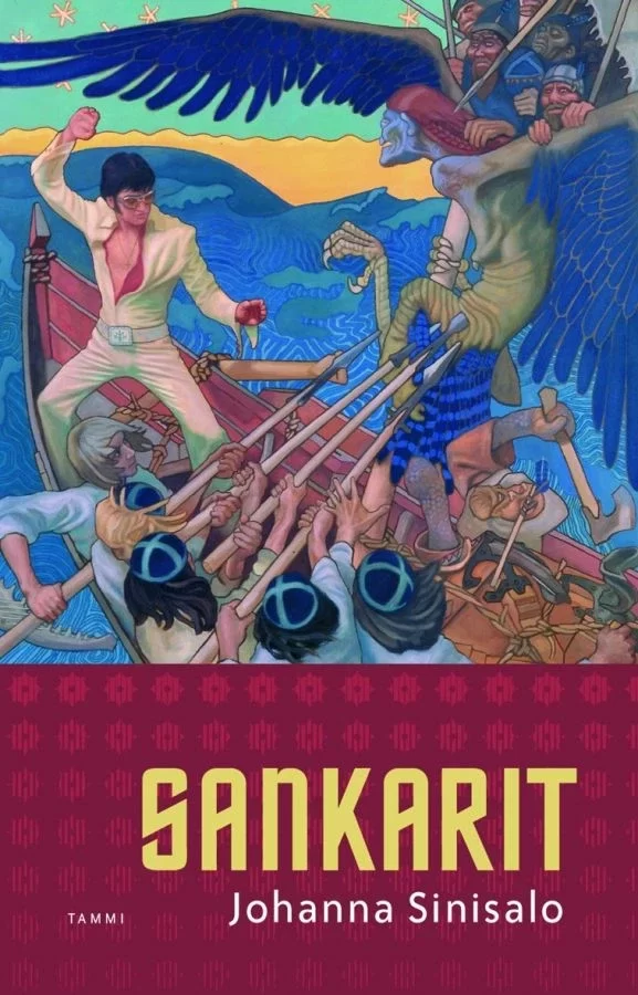Sankarit - Johanna Sinisalo