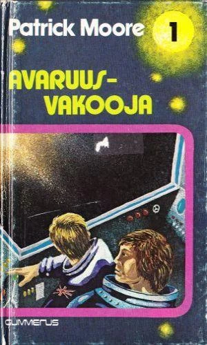 Avaruusvakooja (Scott Saunders -sarja #1) - Patrick Moore