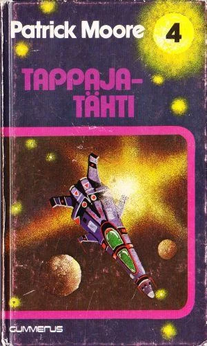 Tappajatähti (Scott Saunders -sarja #4) - Patrick Moore