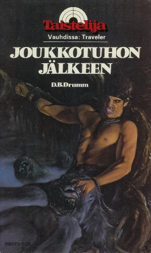 Joukkotuhon jälkeen (Taistelija #8) - Lukemistolehdet ja taskukirjat , D. B. Drumm