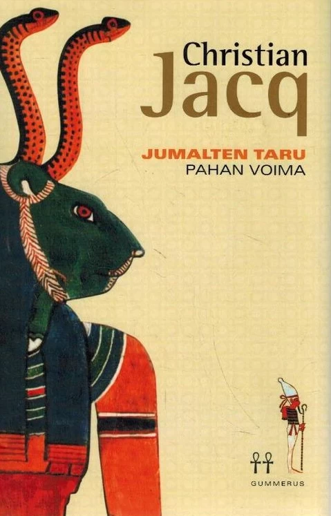 Pahan voima (Jumalten taru #2) - Christian Jacq