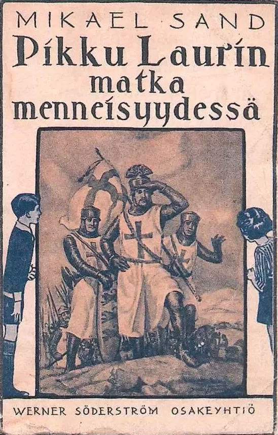 Pikku Laurin matka menneisyydessä - Mikael Sand
