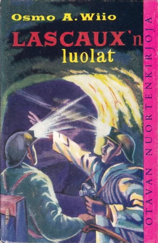 Lascaux'n luolat (Otavan nuortenkirjoja #4) - Osmo A. Wiio