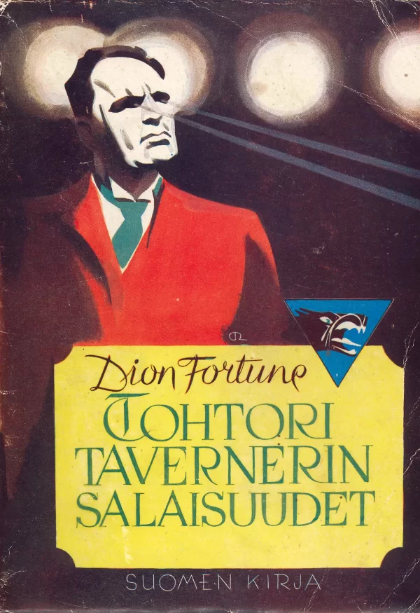 Tohtori Tavernerin salaisuudet - Dion Fortune