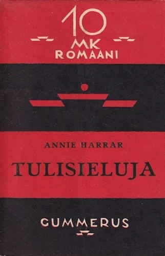 Tulisieluja: Tulevaisuudenromaani (10 mk:n romaani -sarja) - Annie Harrar