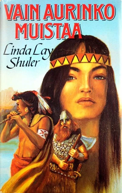 Vain aurinko muistaa