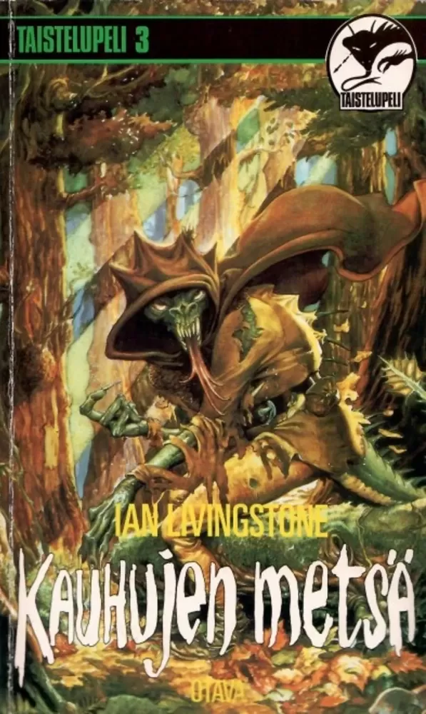 Kauhujen metsä (Taistelupeli #3) - Ian Livingstone