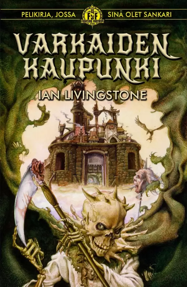 Varkaiden kaupunki (Fighting Fantasy #5) - Ian Livingstone