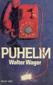 Puhelin - Walter Wager