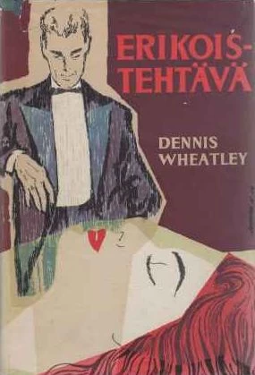 Erikoistehtävä - Dennis Wheatley