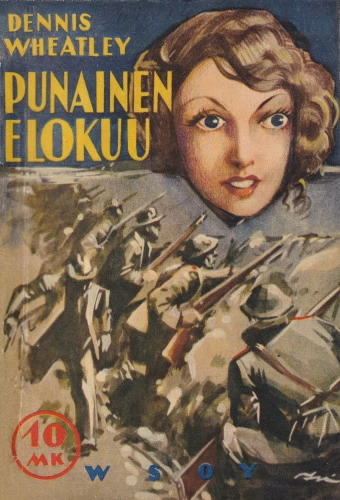 Punainen elokuu (10 mk:n romaaneja #109) - Dennis Wheatley