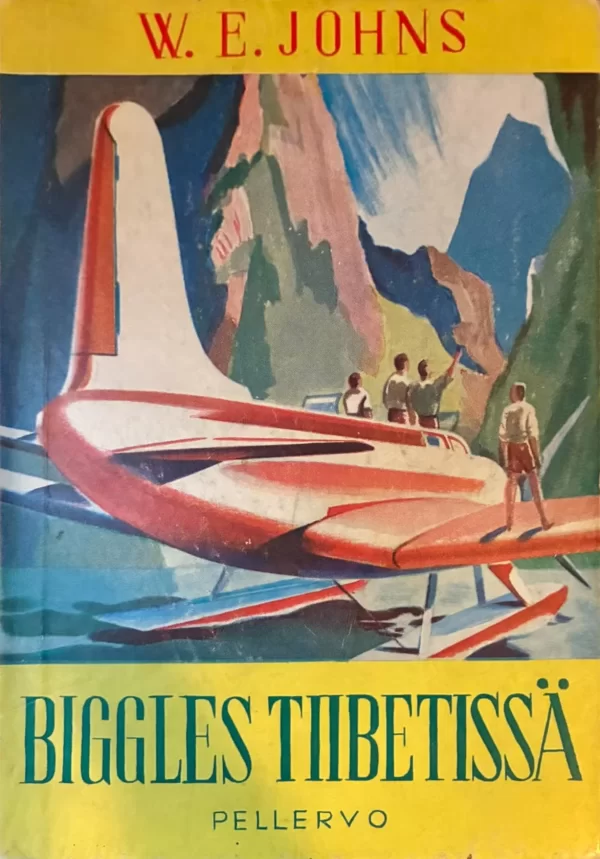Biggles Tiibetissä - William Earl Johns