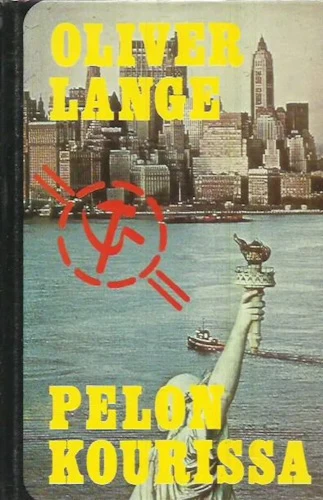 Pelon kourissa - Oliver Lange