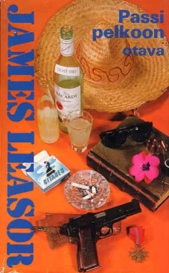 Passi pelkoon - James Leasor