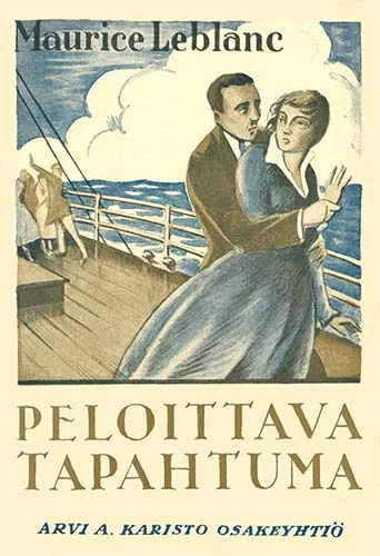 Peloittava tapahtuma - Maurice Leblanc